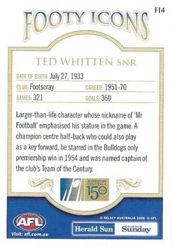 2008 Select Herald Sun AFL - Footy Icons #FI4 Ted Whitten Sr. Back